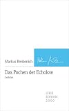Das Pochen der Echolote: Lyrikedition 2000 - Markus Breidenich