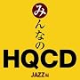�݂�Ȃ�HQCD-JAZZ��-