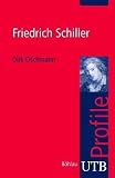 Produkt-Bild: Friedrich Schiller, UTB Profile