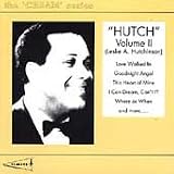 Click for more about Leslie a. Hutchinson: Hutch, Vol.2 (Leslie A Hutchinson).
