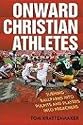 Onward Christian Athletes: Turning Ballparks into Pulpits and Players into Preachers