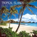 Tropical Islands (Spanish) 2009 Wall Calendar