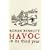 Havoc In Its Third Year