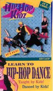Hip Hop Kidz, Learn to Hip Hop Dance by Dance Videos