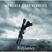 ARMORED CORE REPRISES
