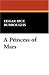 A Princess of Mars (Barsoom, #1)