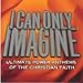I Can Only Imagine-I Can Only Imagine