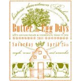 2009 Letterpress Butter & Egg Days Poster - Petaluma - California - Prints