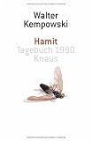 Hamit: Tagebuch 1990 - Walter Kempowski