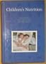 Children's Nutrition (Jones and Bartlett Series in Nursing)