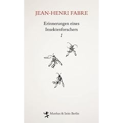 Erinnerungen eines Insektenforschers 01: Souvenirs Entomologiques
