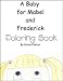 A Baby For Mabel and Frederick - A Coloring Book on Surrogacy and In Vitro Fertilization