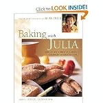 Baking with Julia : Based on the PBS Series Hosted by Julia Child book cover