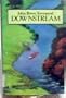 Downstream: A Novel