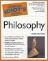 The Complete Idiot's Guide to Philosophy, Third Edition