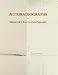 Autoradiographs: Webster's Facts and Phrases