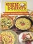 Egg Beaters, healthy real egg product: Delicious recipes for healthy living