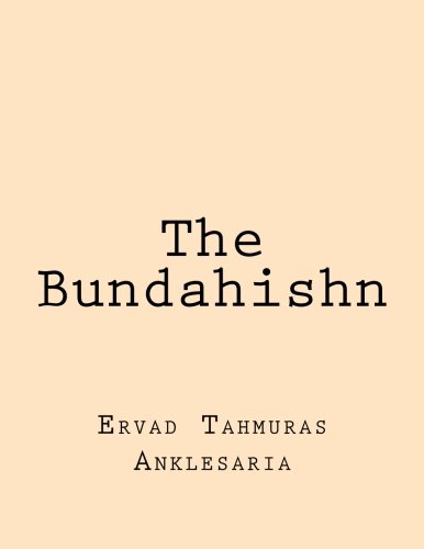 The Bundahishn (Persian Edition)