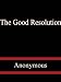 The Good Resolution