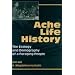 Ache Life History: The Ecology and Demography of a Foraging People (Foundations of Human Behavior)