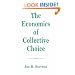 The Economics Of Collective Choice
