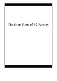 The Short Films of BC Furtney