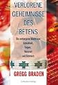 Verlorene Geheimnisse des Betens: Die verborgene Kraft von Schönheit, Segen, Weisheit und Schmerz