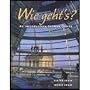 Wie Geht's? : An Introductory German Course - Textbook Only