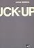 The Fuck-Up