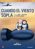 Cuando El Viento Sopla.(1986).When The Wind Blows
