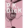Cuentos completos IV (Biblioteca Philip K. Dick)