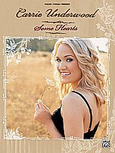 Carrie Underwood - Some Hearts - P/V/G Songbook