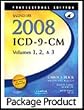 Saunders 2008 ICD-9-CM, Volumes 1, 2, and 3 Professional Edition, Saunders 2008 HCPCS Level II and 2008 CPT Professional Edition Package