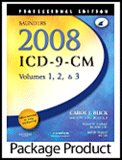Review Saunders  / Saunders 2008 ICD-9-CM, Volumes 1, 2, and 3 Professional Edition, Saunders 2008 HCPCS Level II and 2008 CPT Professional Edition Package