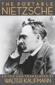 The Portable Nietzsche (Portable Library) Publisher: Penguin Books