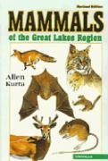 Mammals of the Great Lakes Region: Revised Edition (Great Lakes Environment)
