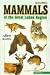 Mammals Of The Great Lakes Region: Revised Edition