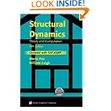 Structural Dynamics: Theory and Computation by Mario Paz and William Leigh