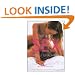 The Best Sex You'll Ever Have!: 101 Exciting Positions for Ecstatic Sexual Fulfilment