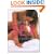 The Best Sex You'll Ever Have!: 101 Exciting Positions for Ecstatic Sexual Fulfilment