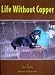 Book Life Without Copper: The Love and Loss of a Pet