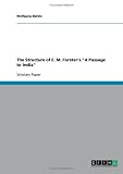 The Structure of E. M. Forster's 