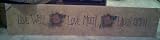Live Well Love Much Laugh Often 48x10