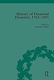 History of financial disasters, 1763-1995