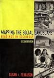 Textbook Cover - Mapping the Social Landscape: Readings in Sociology