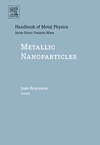 Metallic Nanoparticles (Handbook of Metal Physics)