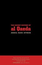 The Secret History of al Qaeda