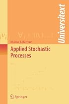 Applied Stochastic Processes (Universitext)