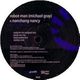 ROBOT MAN (MICHAEL GRAY) / READY FOR THIS