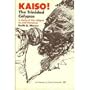 Kaiso! the Trinidad Calypso: A Study of Calypso As Oral Literature